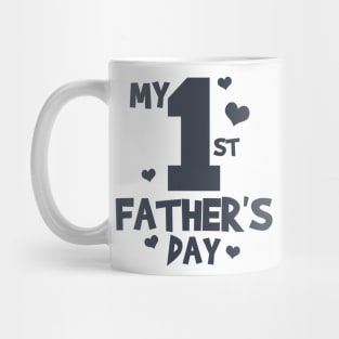 My First Fathers Day Mug